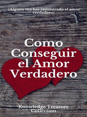 cover image of Como Conseguir el Amor Verdadero